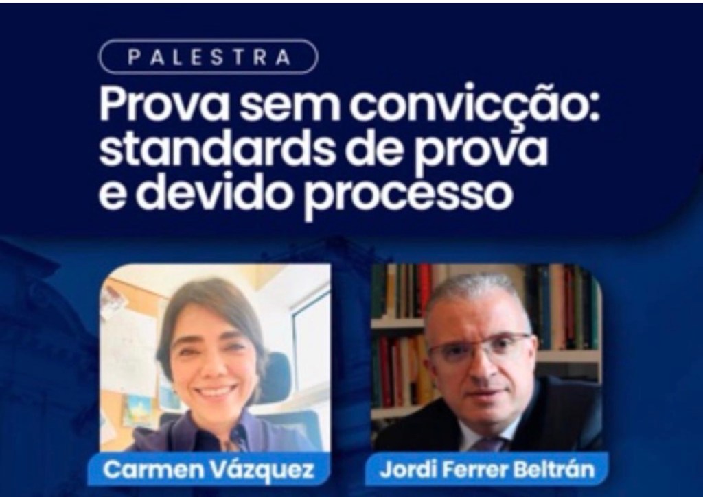 Advocacia: Referências mundiais em raciocínio probatório debatem no Recife sobre os limites da convicção&nbsp;judicial